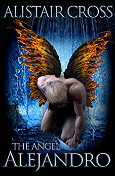 The Angel Alejandro by Alistair Cross Review