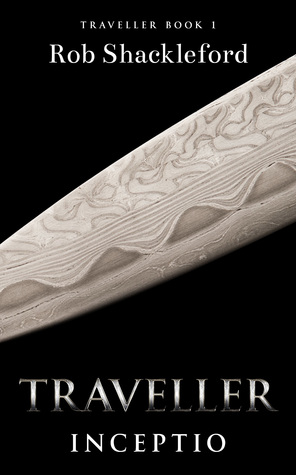 Traveller – Inceptio by Rob Shackleford Review