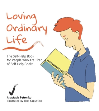 Loving Ordinary Life by Anastasia Petrenko Review