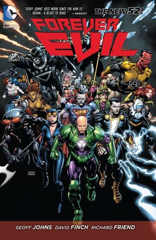 Forever Evil (Justice League, Volume II) by Geoff Johns Review