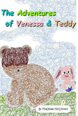 The Adventures of Venessa & Teddy by Miejoiee McClinton Review
