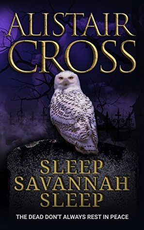 Sleep Savannah Sleep by Alistair Cross Review