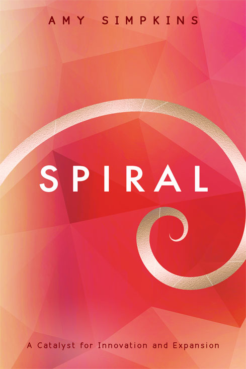 Spiral: A Catalyst for Innovation and Expansion by Amy Simpkins