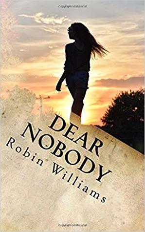 Dear Nobody: a poetry collection by Robin Williams Review