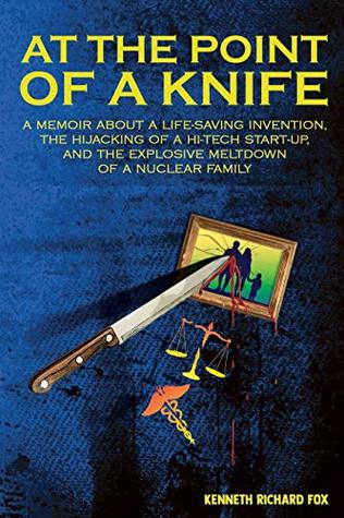At the Point of a Knife by Kenneth Richard Fox Review