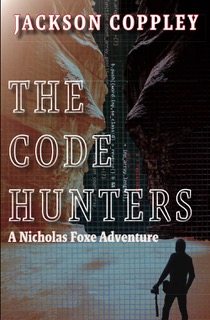 The Code Hunters – A Nicholas Foxe Adventure by Jackson Coppley Review