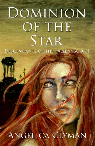 Dominion of the Star by Angelica Clyman Review