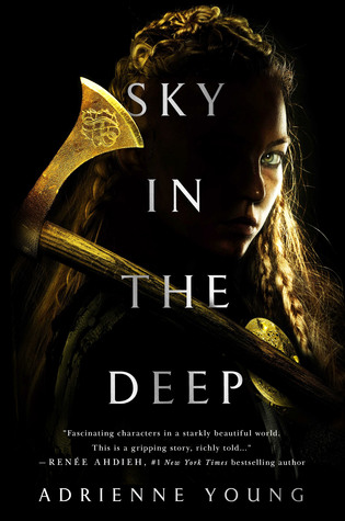 Sky in the Deep by Adrienne Young Review