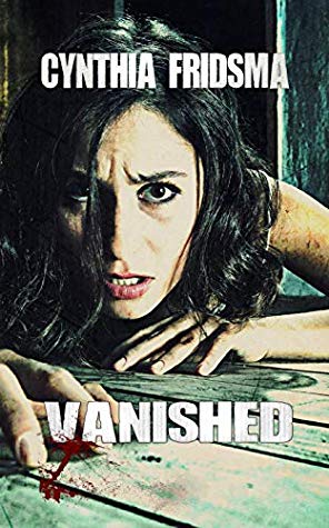 Vanished by Cynthia Fridsma Review