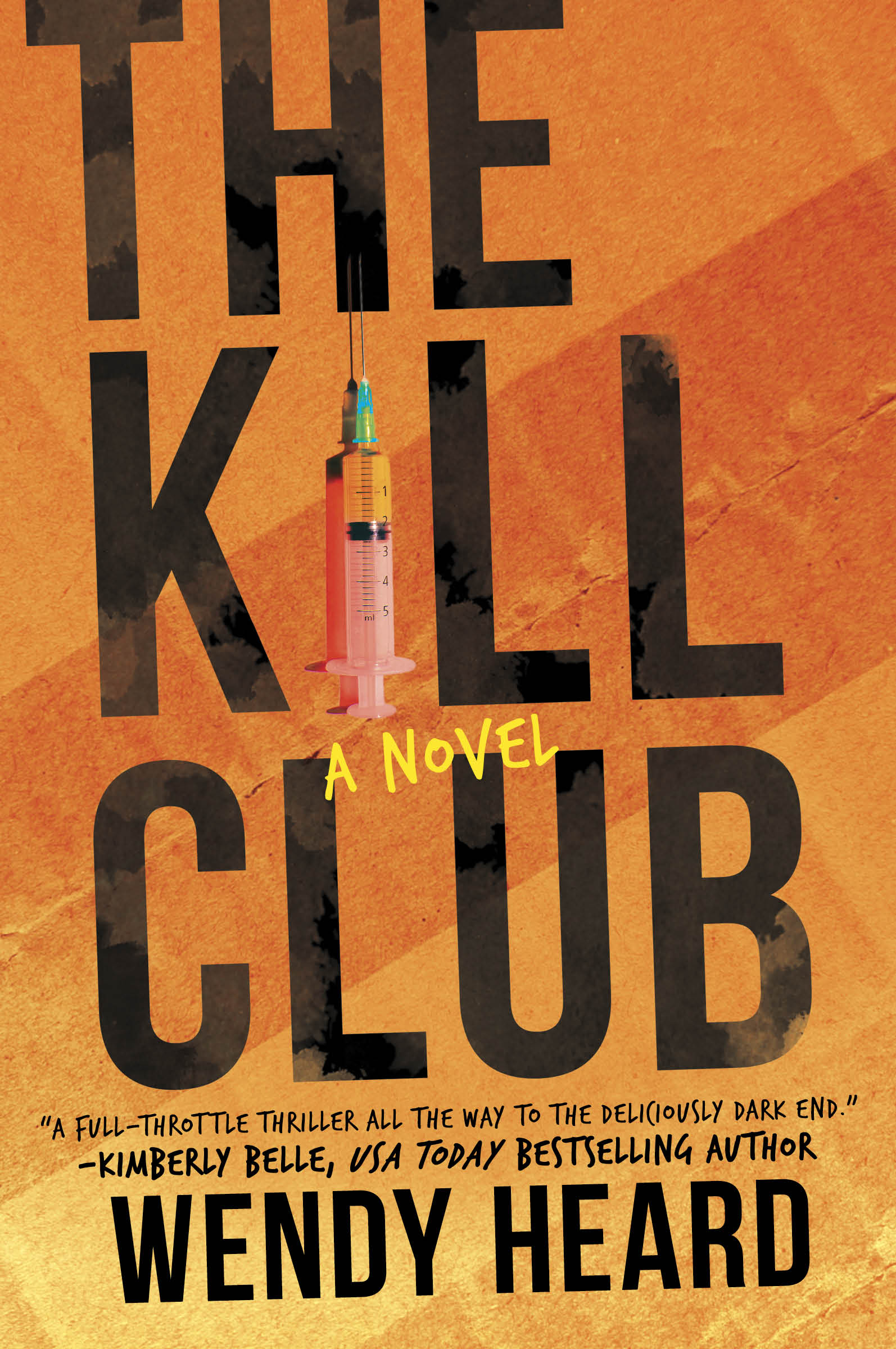 The Kill Club by Wendy Heard Review