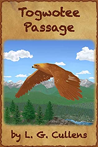 Togwotee Passage by L.G. Cullens Review
