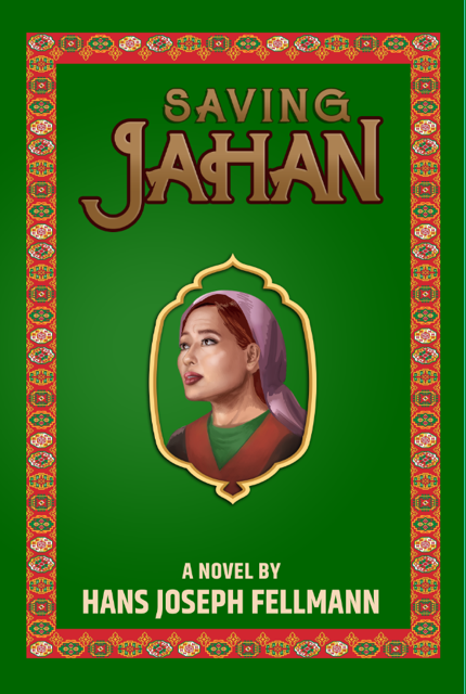 Saving Jahan by Hans Fellmann Review