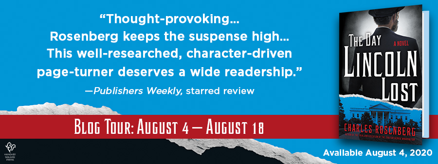 The Day Lincoln Lost By Charles Rosenberg Review