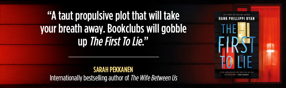 The First To Lie by Hank Phillippi Ryan Review