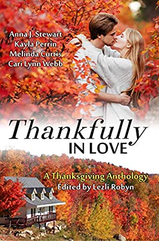 Thankfully In Love: A Thanksgiving Anthology Review