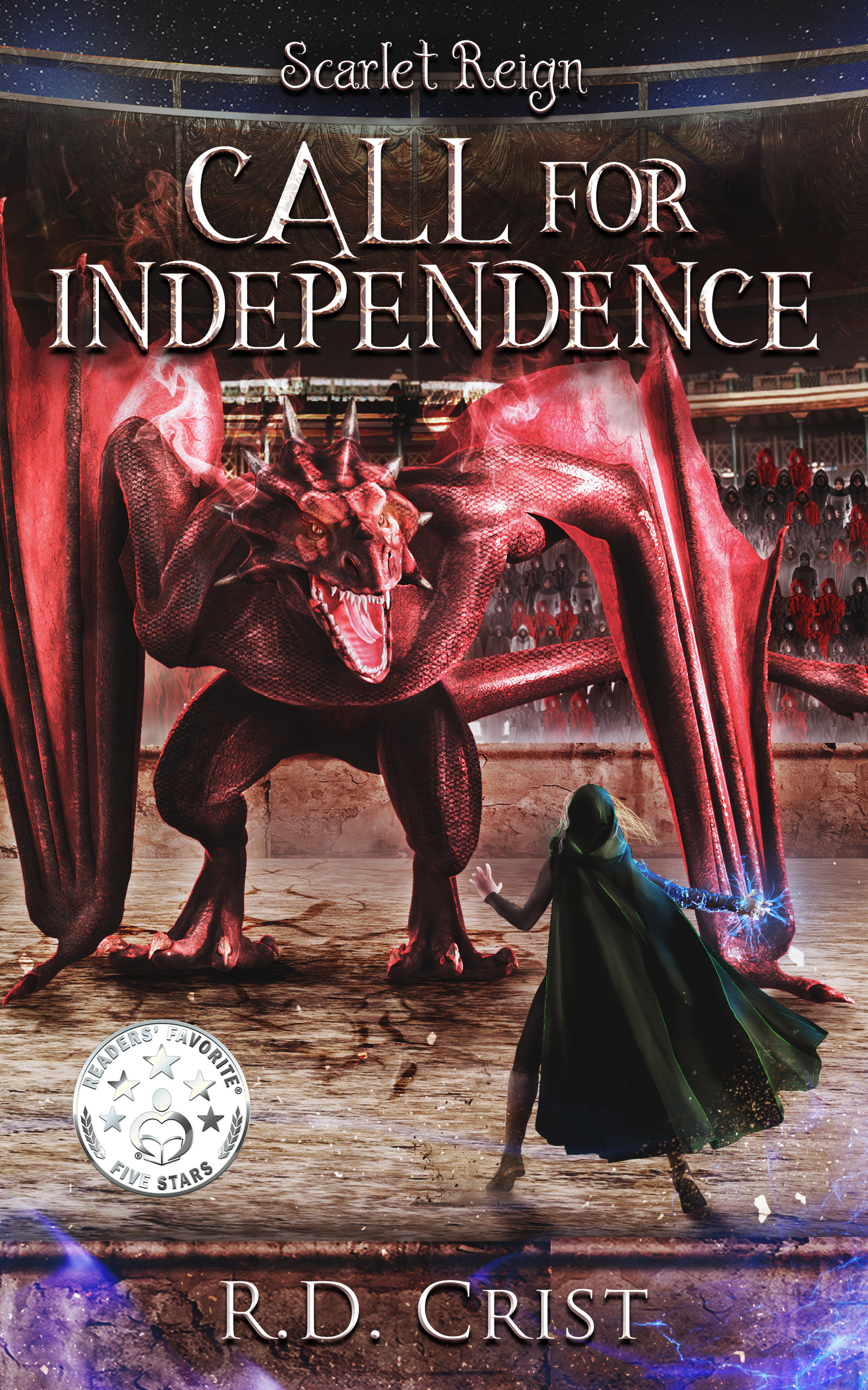 Scarlet Reign: Call For Independence by R.D. Crist Review