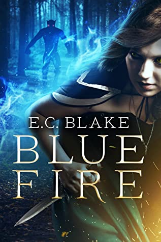 Blue Fire by E.C. Blake Review