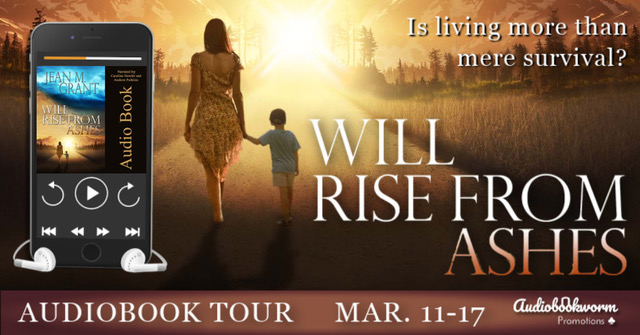 Will Rise From Ashes by Jean M. Grant (Narrated by Caroline Hewitt and Andrew Perkins Audiobook Tour And Review