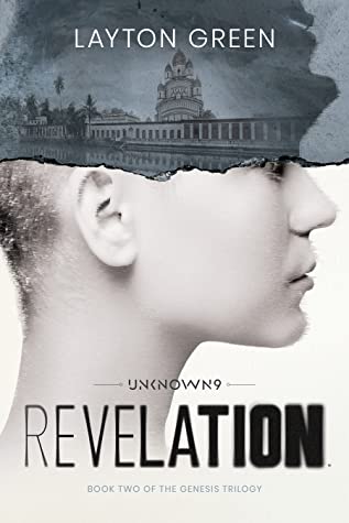 Unknown 9: Revelation: Book Two of the Genesis Trilogy by Layton Green Review