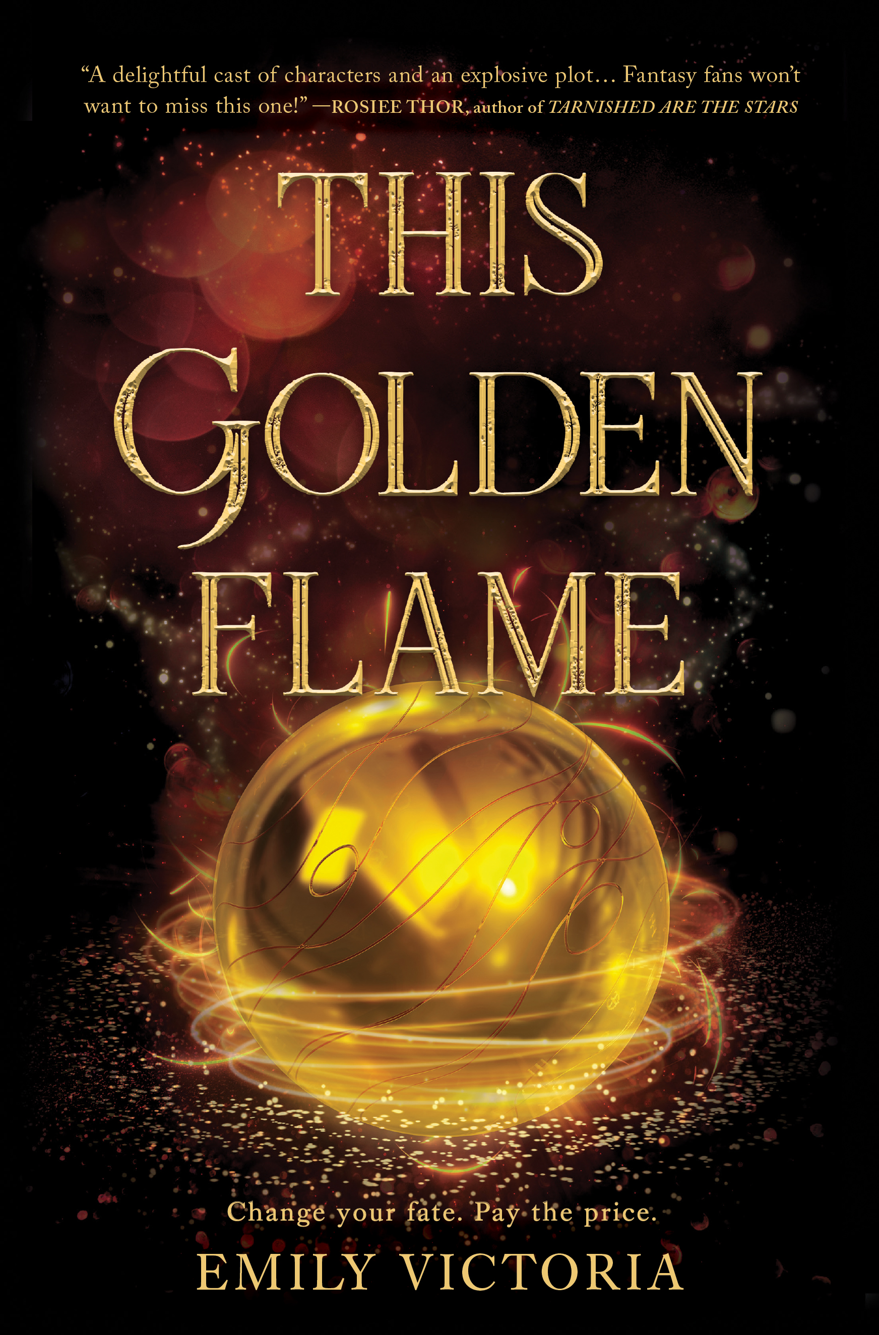 This Golden Flame by Emily Victoria Review