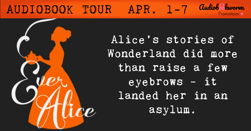 Ever Alice by H.J. Ramsay (Narrated by Caroline Holmes) Audiobook Tour and Review