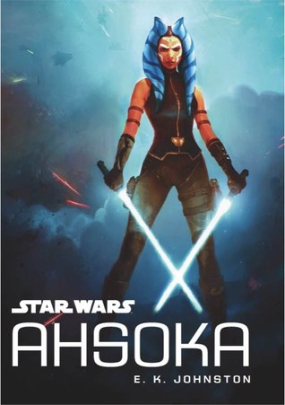 Star Wars: Ahsoka by E.K. Johnston Review
