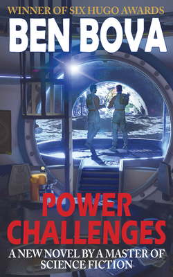 Power Challenges (Jake Ross #4) by Ben Bova Review