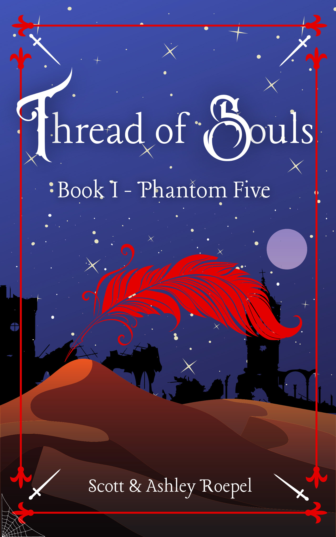 Thread of Souls: Book One: Phantom Five by Scott & Ashley Roepel Review