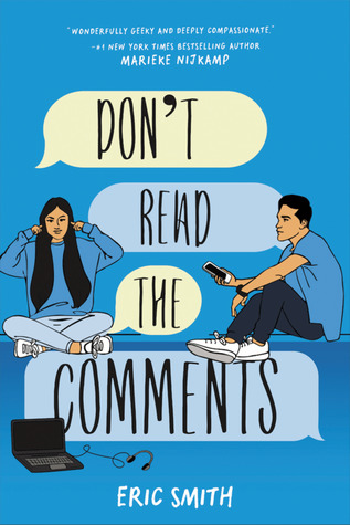 Don’t Read the Comments by Eric Smith Review
