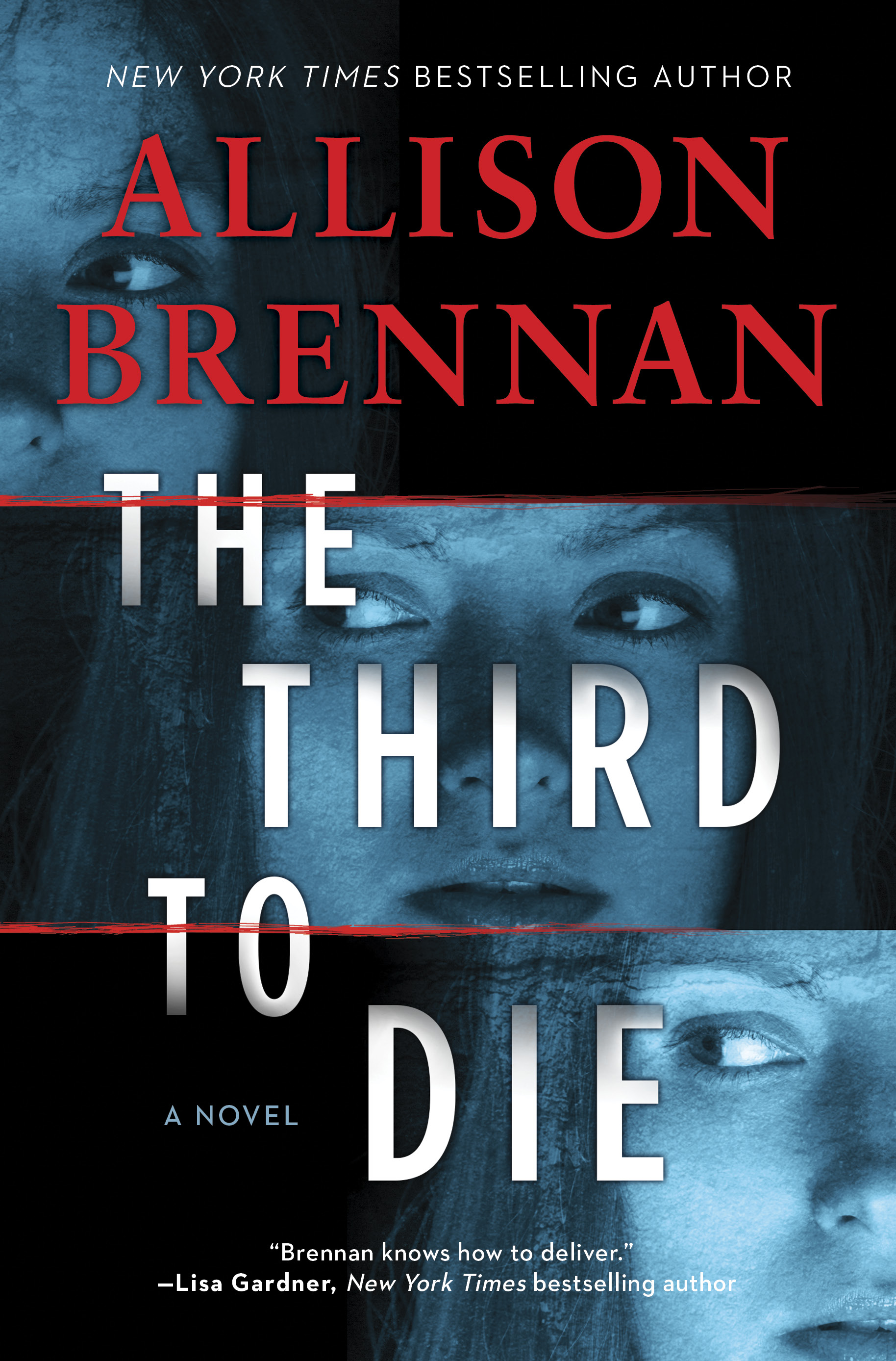 The Third to Die (Quinn & Costa aka Mobile Response Team #1) by Allison Brennan Review