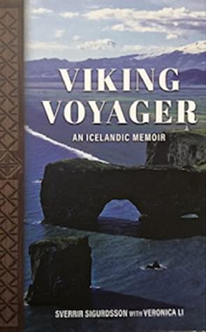 Viking Voyager: An Icelandic Memoir by Sverrir Sigurdsson and Veronica Li Review