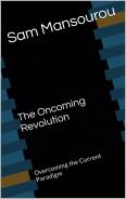 The Oncoming Revolution by Sam Mansourou Review