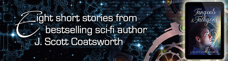 Tangents & Tachyons by J. Scott Coatsworth Review