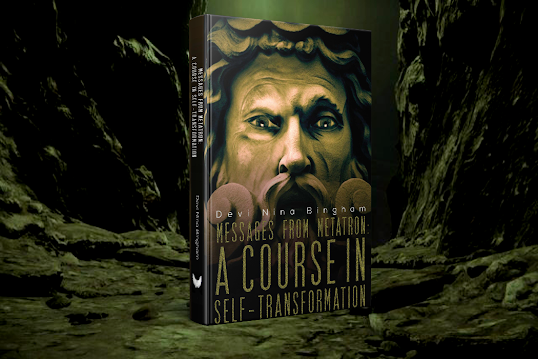 Messages From Metatron: A Course in Self-Transformation (Archangel Book 1) by Devi Nina Bingham Review