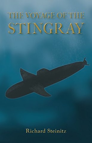 The Voyage of the Stingray by Richard Steinitz Review