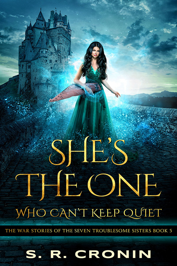She’s The One Who Can’t Keep Quiet (The War Stories of  the Seven Troublesome Sisters Book 5) by S.R. Cronin Review