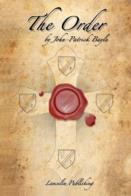 The Order by John-Patrick Bayle Review