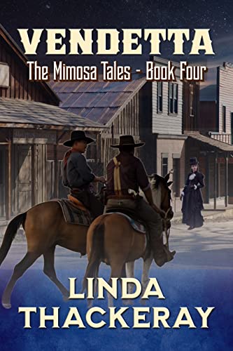 Vendetta (The Mimosa Tales Book Four) by Linda Thackeray Review