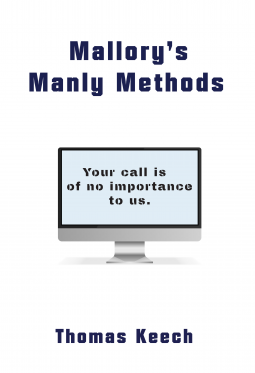Mallory’s Manly Methods by Thomas Keech Review