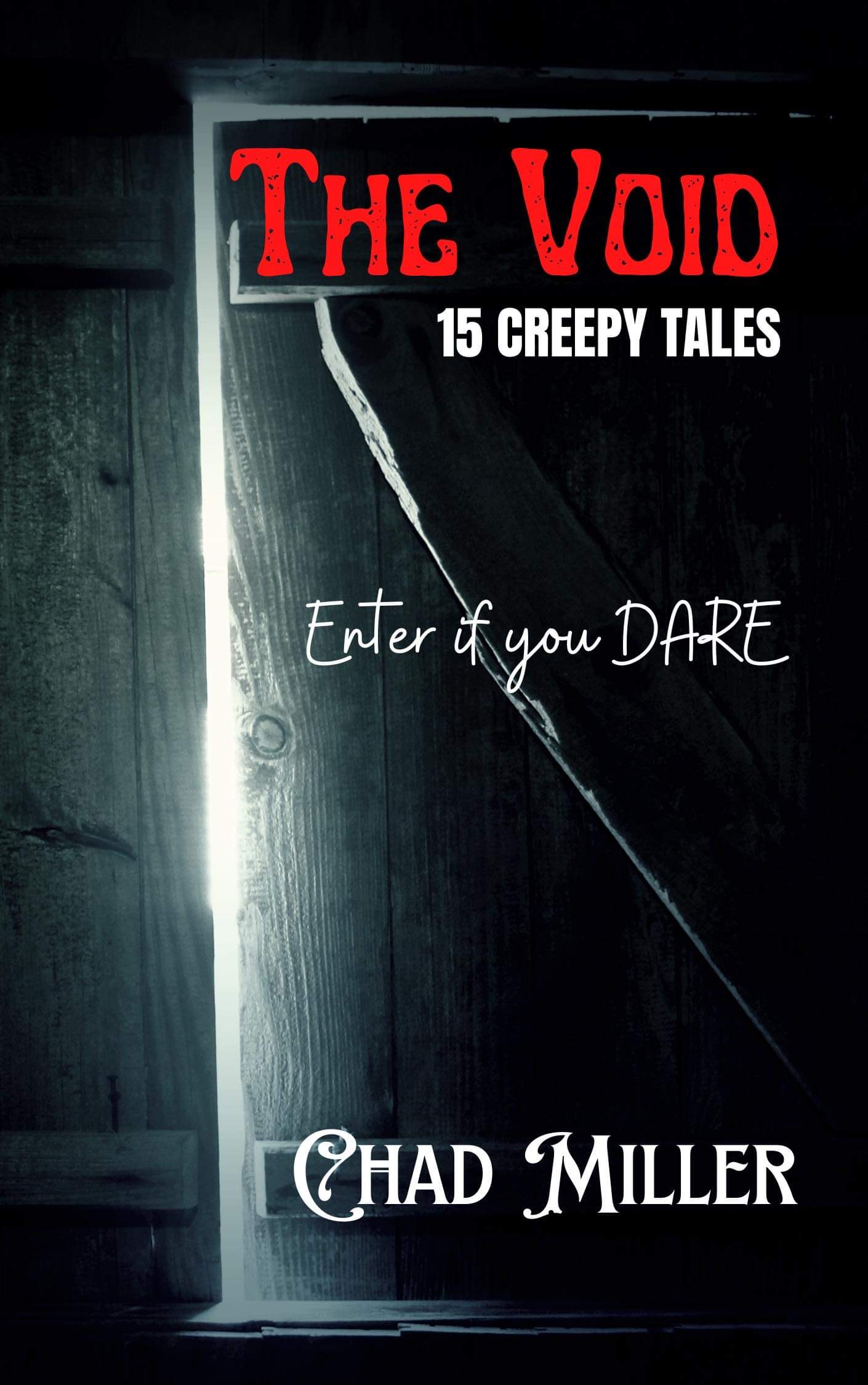 The Void: 15 Creepy Tales by Chad Miller Review
