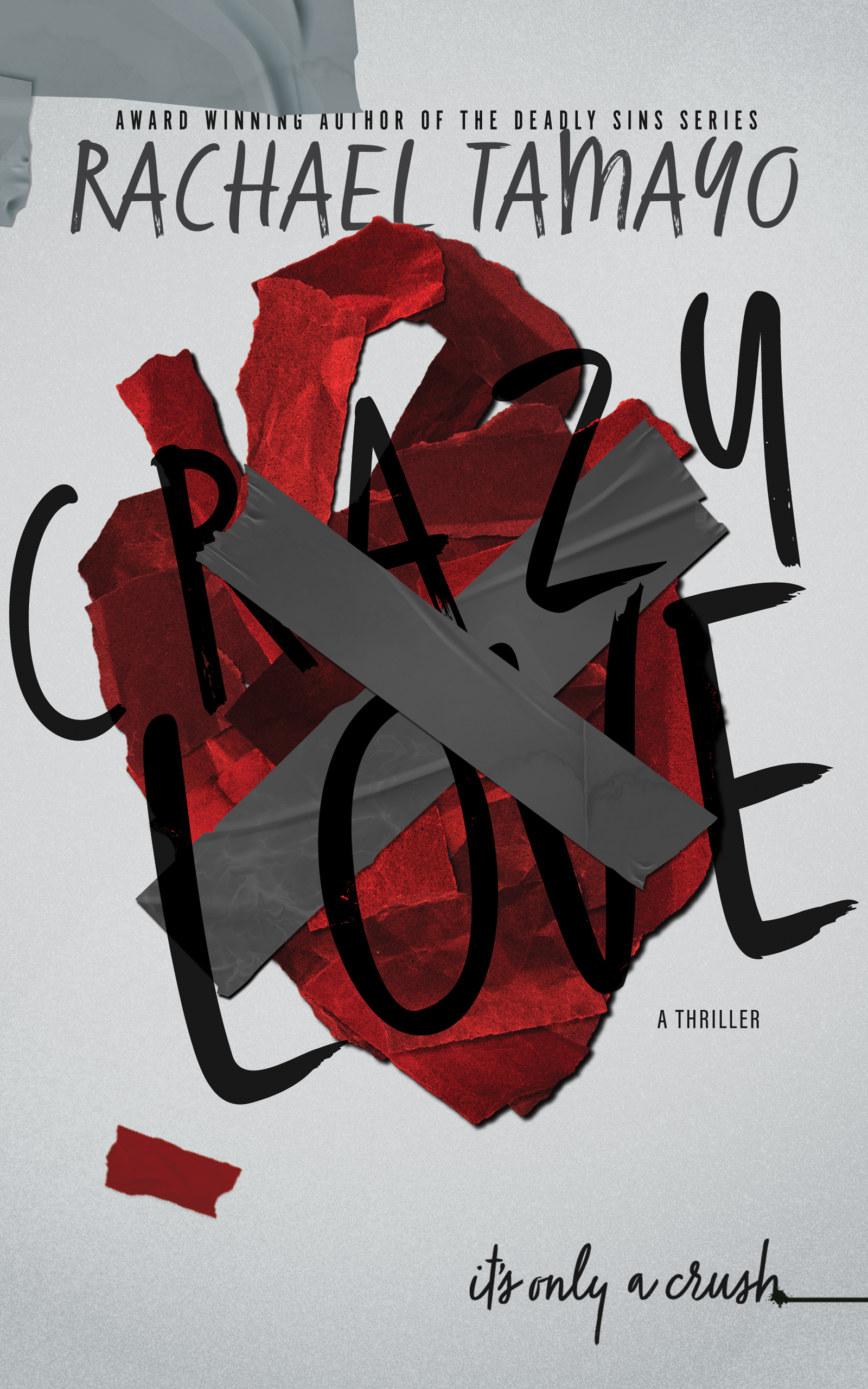Crazy Love by Rachael Tamayo Review