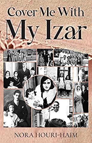 Cover Me With My Izar by Nora Houri-Haim Review