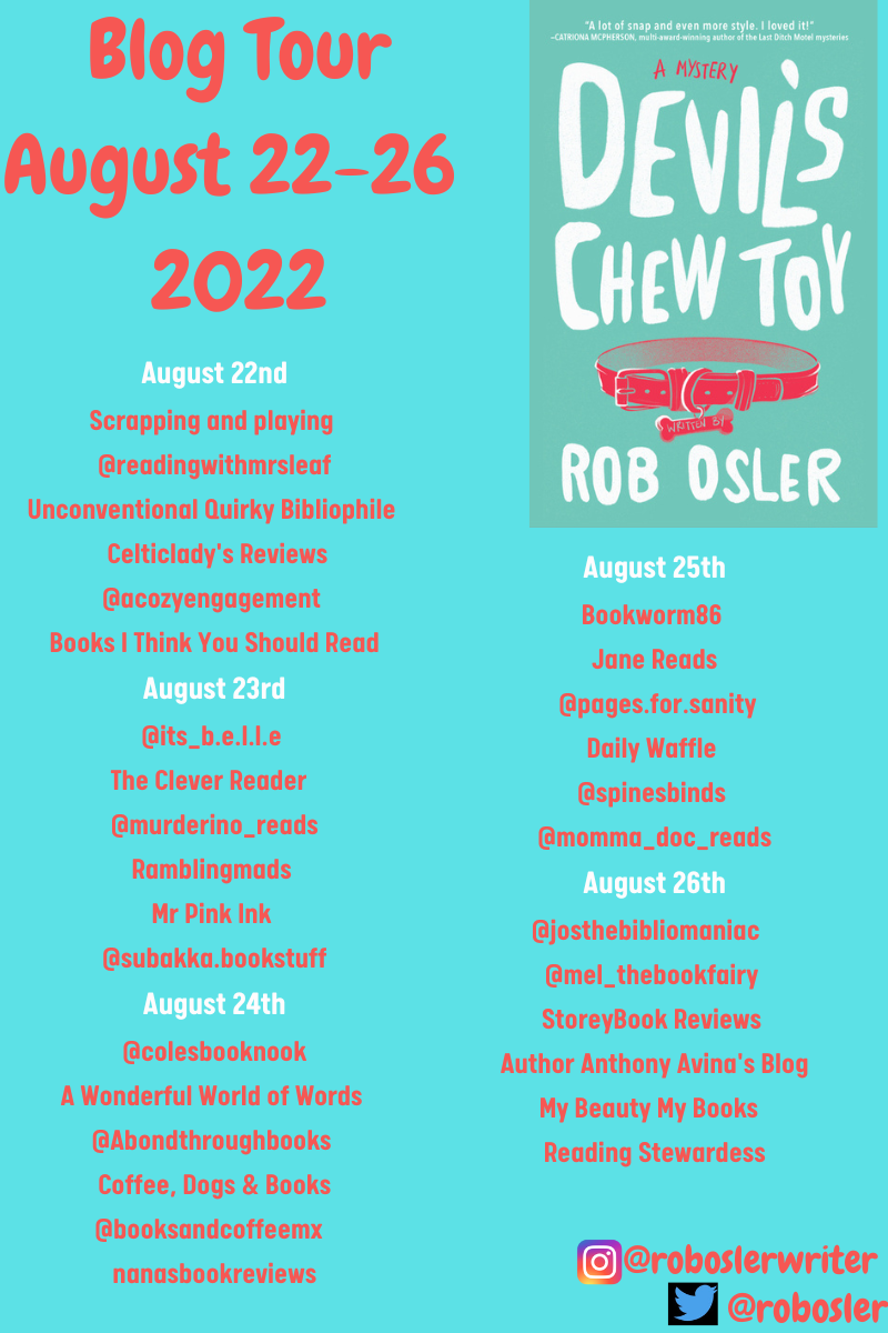 Devil’s Chew Toy (Hayden & Friends Book One) by Rob Osler Review