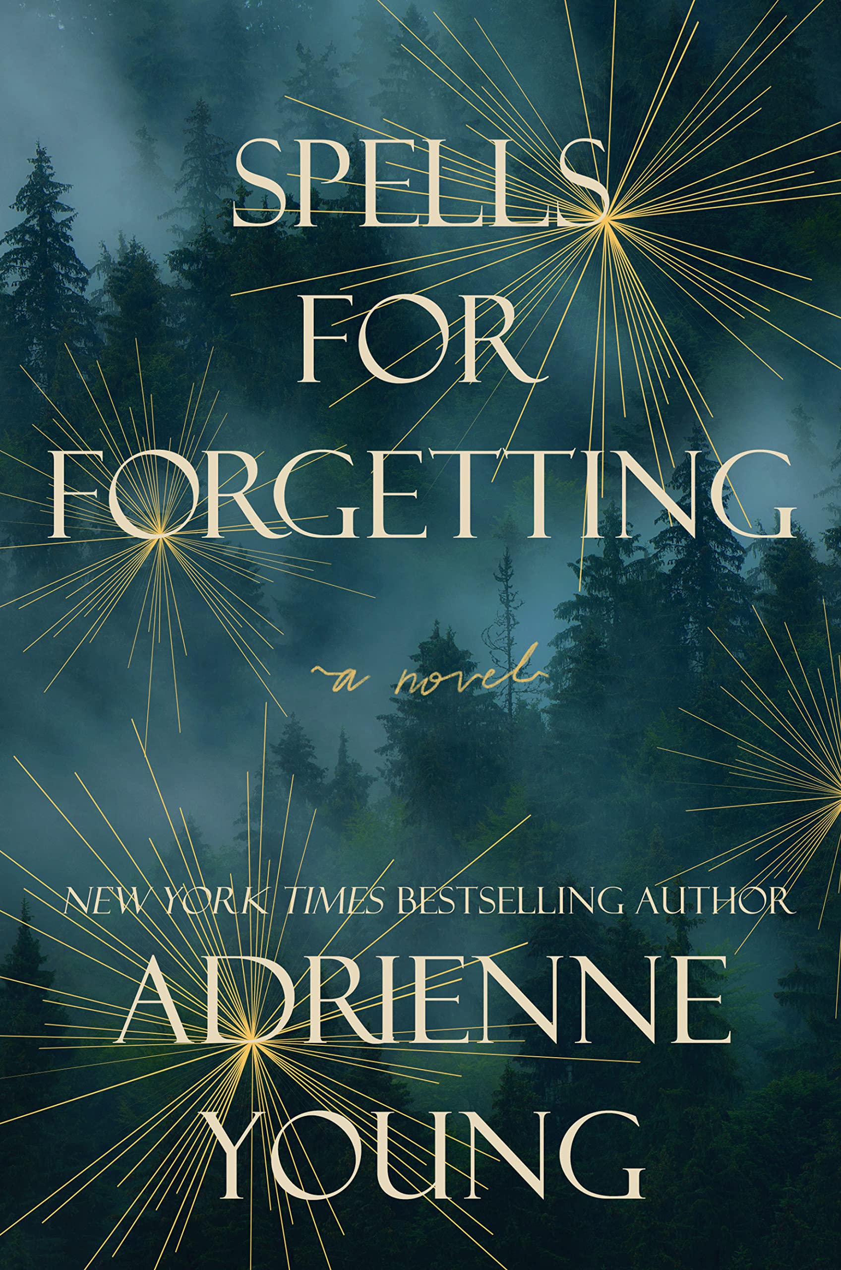 Spells for Forgetting by Adrienne Young Review
