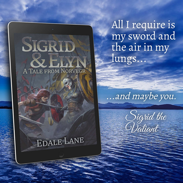 Blog Tour: Sigrid & Elyn: A Tale From Norvegr by Edale Lane