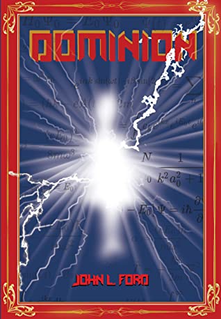 Dominion by John L. Ford Review