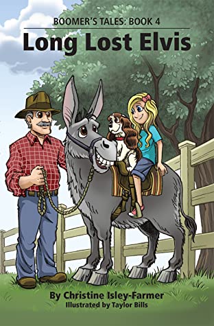 Long Lost Elvis (Boomer’s Tales 4) by Christine Isley-Farmer Review