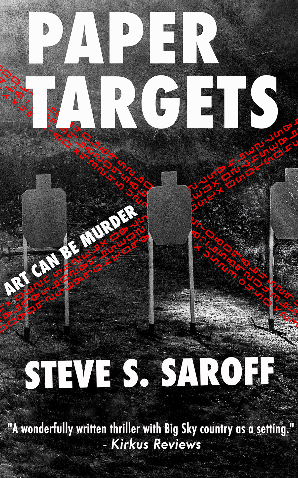 Paper Targets: Art Can Be Murder by Steve S. Saroff Review