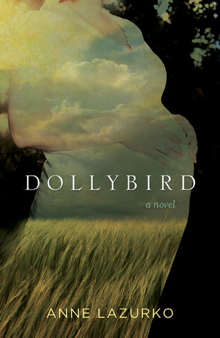 Dollybird by Anne Lazurko Review