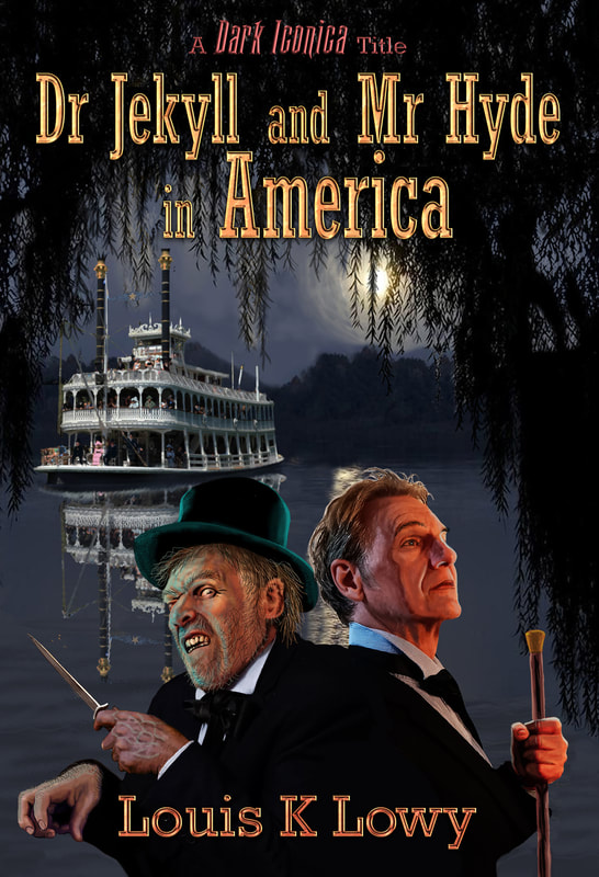 Dr. Jekyll and Mr. Hyde in America by Louis K. Lowy Review